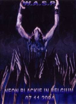 WASP : Neon Blackie in Belgium (DVD)